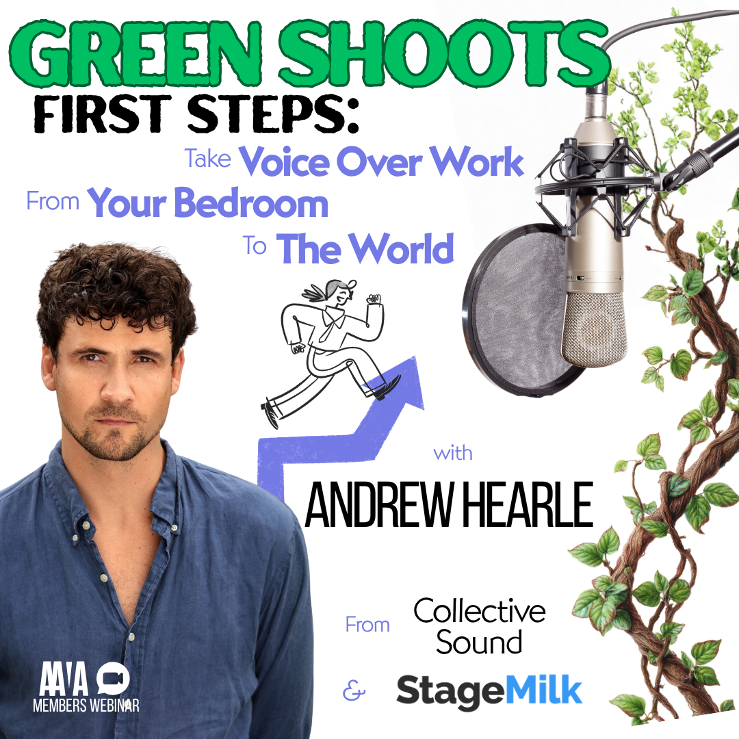 Green Shoots: First Steps to Take your Voice Over Work From Your Bedroom To The World.
This is for the beginners and those trying to work out what next.
Andrew Hearle from Collective Sound & Stage Milk takes you from your wardrobe to the world!!!
Thursday, JUNE 11th
7pm AEST
6:30pm SA
5pm WA
