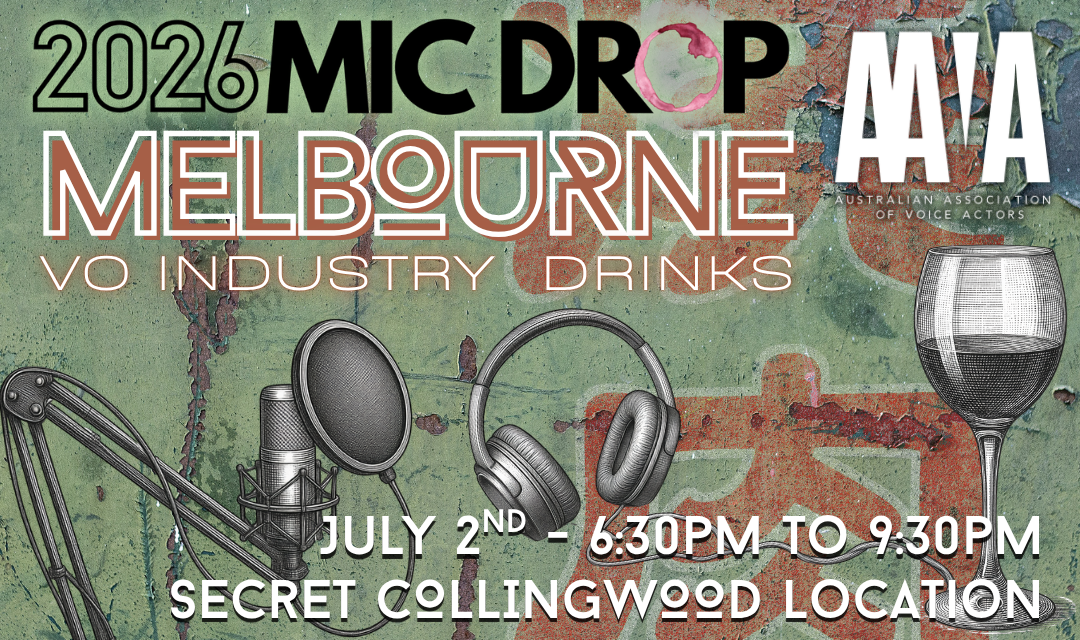 Mic Drop Melbourne 2026 - VO Industry Drinks